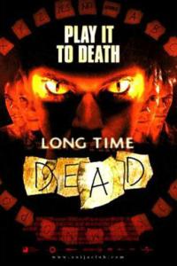 Long Time Dead [ d 118]